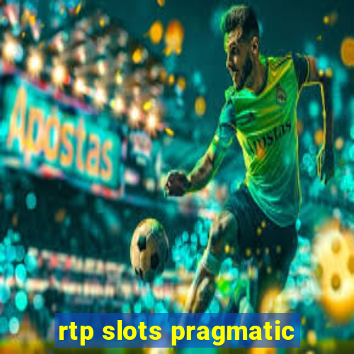 rtp slots pragmatic